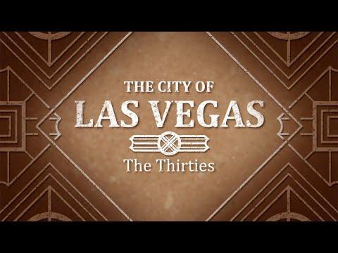 The City Of Las Vegas- The Thirties