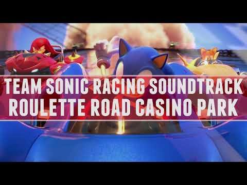 Team Sonic Racing OST - Roulette Road Casino Park