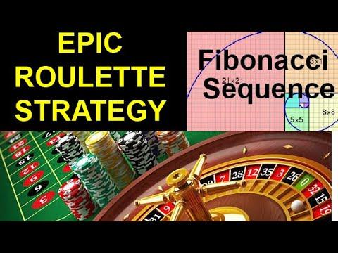 EPIC Roulette Strategy Fibonacci Sequence Betting