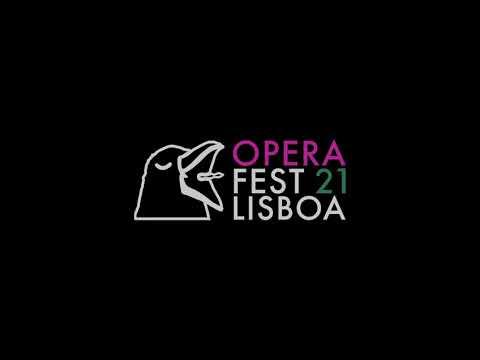 Projetar A ópera Em Portugal - OPERAFEST LISBOA 2021