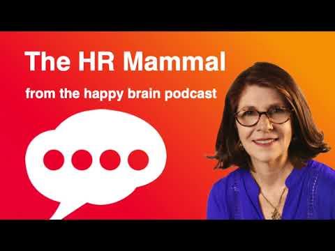 The HR Mammal From The Happy Brain Podcast