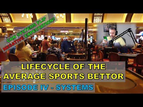 Is There A BETTING SYSTEM Out There That Works? Life Cycle Of The Average Sports Bettor, Episode 4