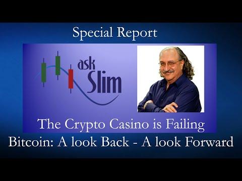 The Crypto Casino Is Failing - A Look Back, A Look Forward 5/9/22