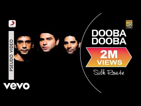 Dooba Dooba - Silk Route | Official Hindi Pop Song