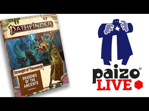 Paizo LIVE #10: Pathfinder And Starfinder Adventure Paths, Accessories, And Organized Play!