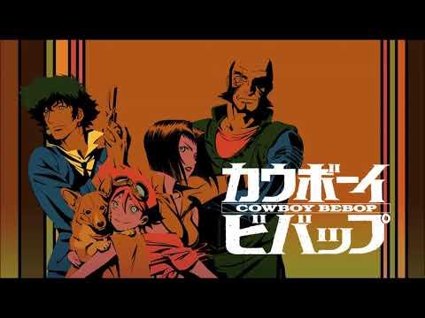 Cowboy Bebop OST Mix