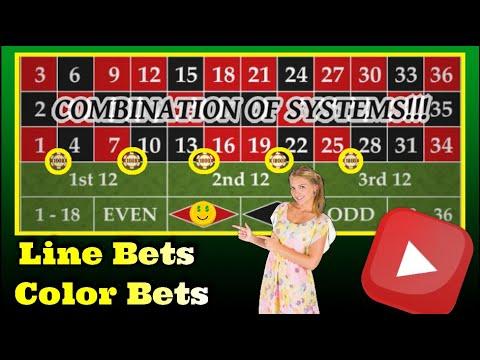 COMBINATION OF SYSTEMS FOR ROULETTE. Line Betting Strategy And Color Bets