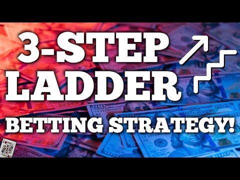 NEW!! 3-STEP LADDER Betting Strategy! (2022)