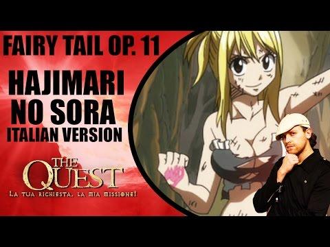 Fairy Tail Op. 11 - Hajimari No Sora (Italian Version)