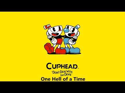 Cuphead OST - One Hell Of A Time [Music]