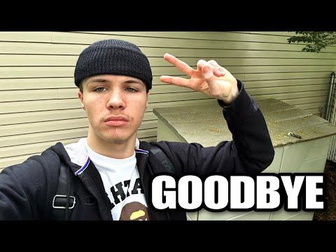 I Got Kicked Out My House... (goodbye)