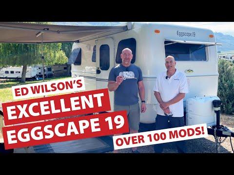 RV Modifications: Ed Wilson's Excellent Eggscape 19 - Escape Trailer