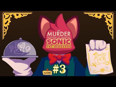 Казино Рояль! The Murder Of Sonic The Hedgehog #3