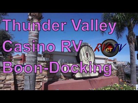 Thunder Valley Casino RV Boon-Docking...Roseville Ca...Free Wifi...RVerTV