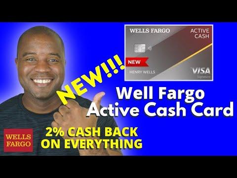 THE NEW Well Fargo Active Cash Card  |  UNLIMITED 2% Cash Back On EVERYTHING