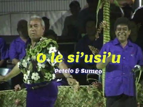 PETELO Ma SUMEO : 'O Le Si'usi'u