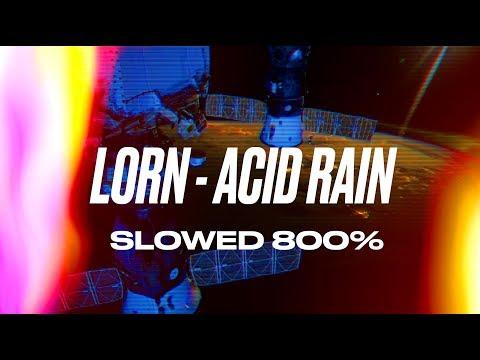 Lorn - Acid Rain (slowed 800%) + Space Footage