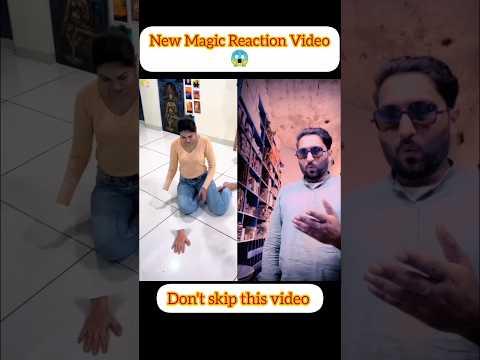 New Magic Reaction Video 