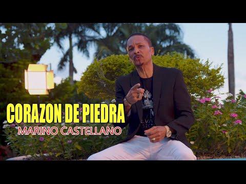 MARINO CASTELLANO - CORAZON DE PIEDRA ( Video Oficial )