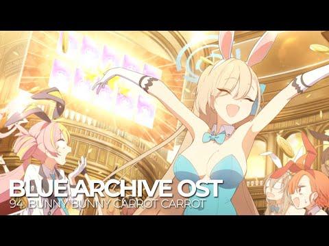 ブルーアーカイブ Blue Archive OST 94. Bunny Bunny Carrot Carrot