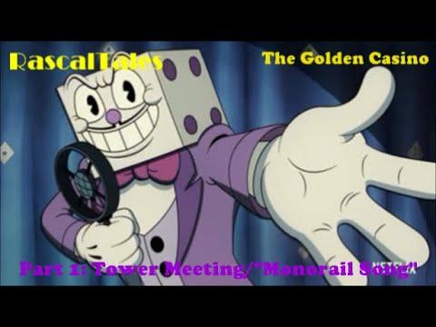 The Golden Casino Part 1: Tower Meeting/