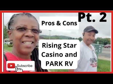 #rvlife Rising Star Casino Resort And RV Park Pt. 2 | Pros And Cons